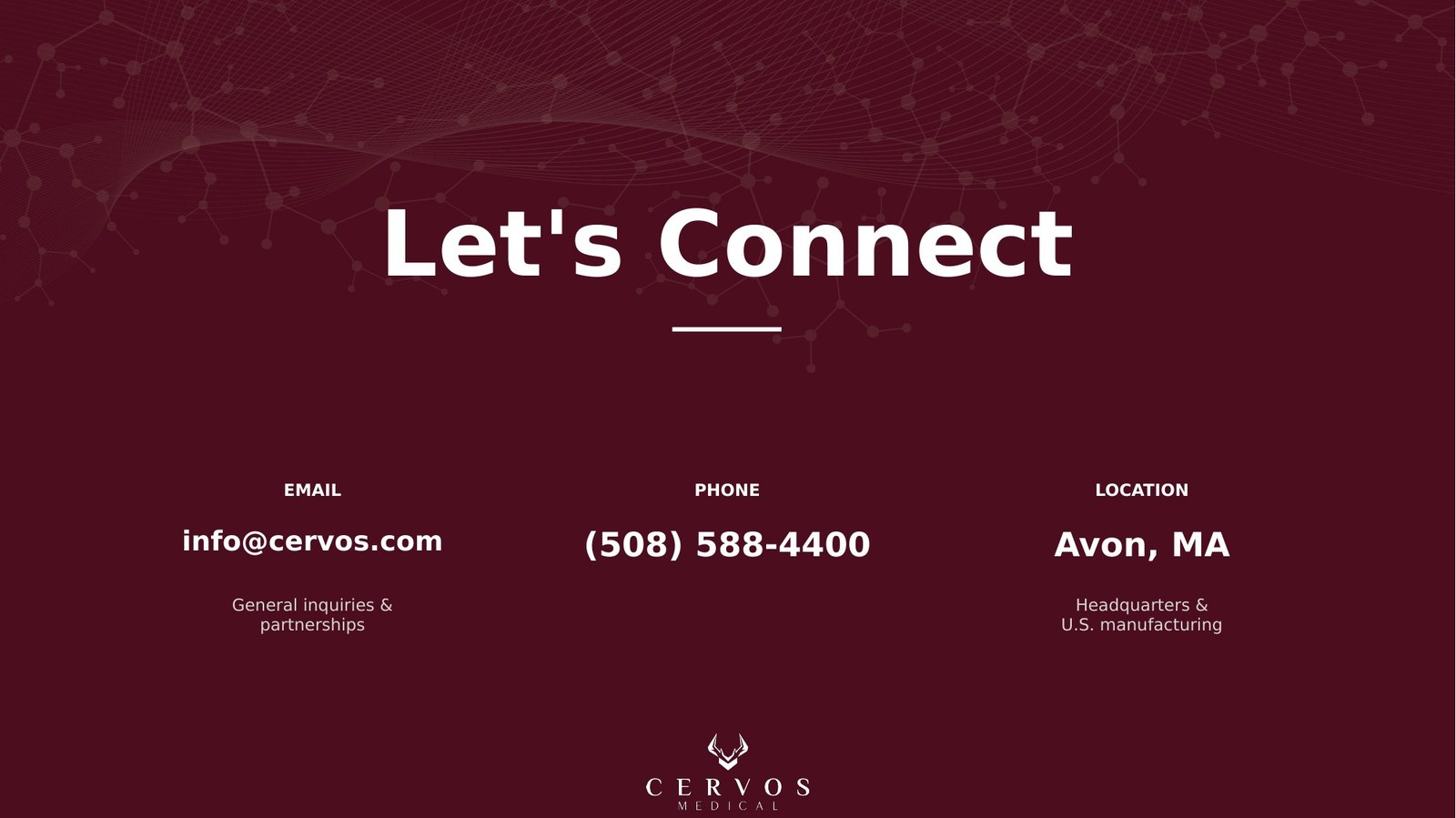 Cervos Corporate Overview — slide 15 of 15